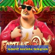 lomotif novinha telegram